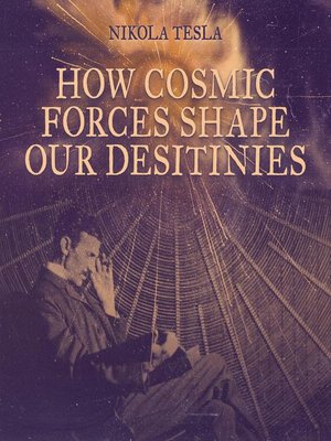 cover image of How Cosmic Forces Shape Our Destinies